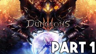 Dungeons 3 | Lets Play Part 1 "Shadow of Absolute Evil" Gameplay Wakthrough (PC XBOX PS4 HD)