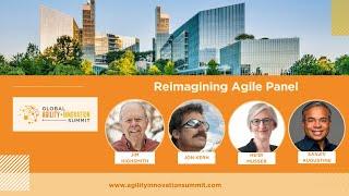 Reimagining Agile Panel featuring Jim Highsmith, Jon Kern, Heidi Musser and Sanjiv Augustine