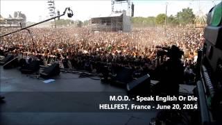 M.O.D. - Speak English Or Die (Hellfest, June 20, 2014)