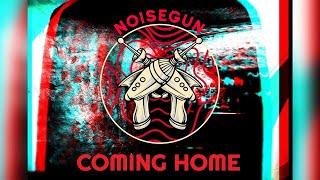 [French Downtempo] NoiseGun - Coming Home (Official Audio)