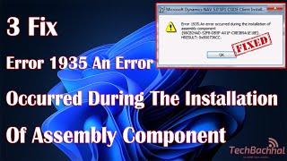 Resolve Error 1935 During Assembly Component Installation - Easy Tutorial