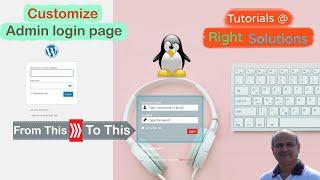 Create a WordPress Custom Login Page with free plugin - How to Customize WordPress Admin Login Page