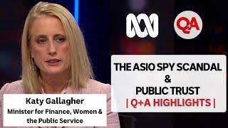 The ASIO Spy Scandal & Public Trust | Q+A