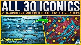 Cyberpunk 2077: How to Get ALL 30 STASH WALL ICONIC WEAPONS - V's Weapon Wall Collection Full Guide