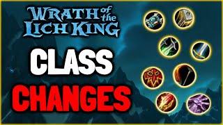 WOTLK Classic Pre Patch Class Changes