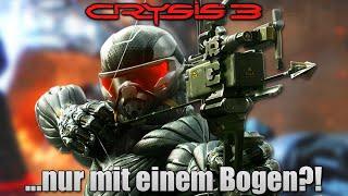 Kannst du CRYSIS 3 nur mit PFEIL & BOGEN durchspielen?!