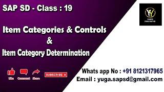 SAP SD-Class 19: Item categories & Controls & item category Determination || Your's Yuga SAP SD