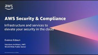 AWS Security & Compliance in the Public Sector