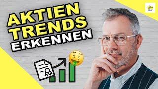 So erkennst du Aktientrends | Du kannst Börse | mit Heiko Böhmer