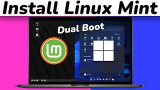 How to Dual Boot Linux Mint and Windows 11 [ 2022 ]