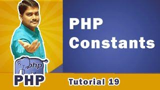 PHP Constants | Constants in PHP language - PHP Tutorial 19