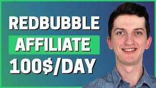 How To Make Money with Redbubble Affiliate Program (Redbubble Affiliate Review)