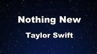 Karaoke Nothing New (Taylor's Version) (From The Vault) - Taylor Swift 【No Guide Melody】