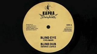 Chiliman - Blind Eye / Dennis Capra - Blind Dub / 12 inch (Kapra Dubplates)