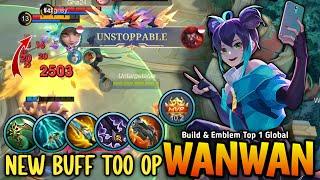 Wanwan New Buffed Too OVERPOWERED with Best Combination Build (TRY NOW) - Build Top 1 Global Wanwan