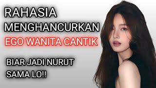 5 Aturan Merusak Ego Wanita Cantik, Supaya Jadi Nurut