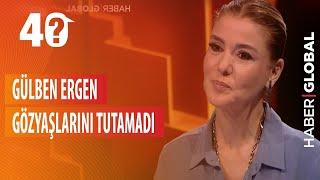 Jülide Ateş'in O Sorusunda Gülben Ergen Gözyaşlarını Tutamadı / Jülide Ateş ile 40 (TEK PARÇA)