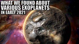 Important 2021 Discoveries About Various Planets - Video Compilation