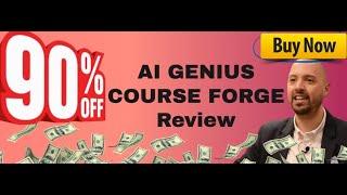AI Genius Courses Forge review - What's inside AI Genius Courses Forge?
