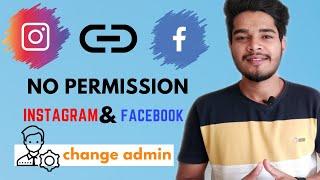 Instagram no permission problem how to change Facebook page admin 2020