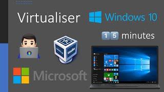 Virtualiser Windows 10