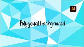 how to make a low poly background | Adobe Illustrator tutorial