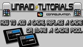 How to add a cache drive, replace a cache drive or create a cache pool