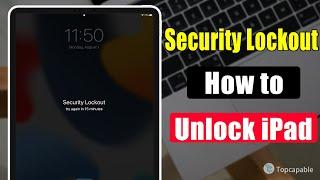 iPad Locked Out with Security Lockout? How to Unlock iPad If You Forgot Passcode | Step By Step