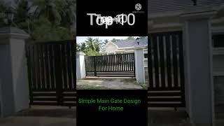 Top 10 Simple & Low budget main gate design 2022 #Shorts