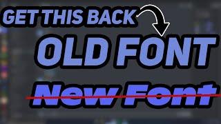 How to change Discord font back to old font