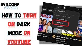 How to Turn on Dark Mode on YouTube