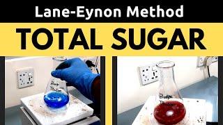 Determination of Total Sugar_A Complete Procedure (Lane-Eynon Method)