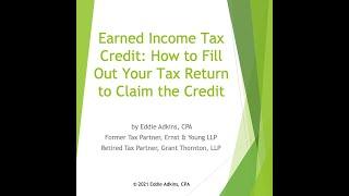 Earned Income Tax Credit: How to Fill out Your Tax Return to Claim the Credit