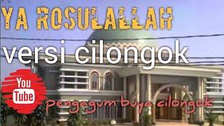 ABAH UCI | YA ROSULALLAH .sholawat versi mesjid cilongok