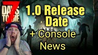 7 Days To Die 1.0 Release Date and Console news