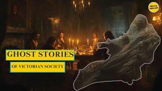 Haunting Tales of the Victorian Era: Ghosts, Seances, and Spiritualism