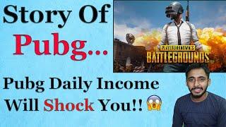 Story Of Pubg l How Pubg Making Money? l Daily Earnings Will Shock you!!