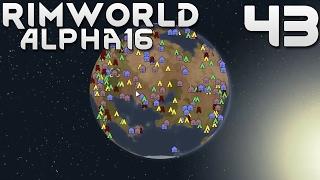 Прохождение RimWorld Alpha 16 EXTREME: #43 - САМЫЙ ЭПИЧНЫЙ ФИНАЛ!