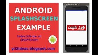 How To Make Splash Screen in Android