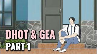 DHOT & GEA PART 1 - Animasi Sekolah