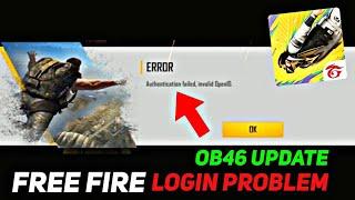 OB46 UPDATE Free Fire ID Login Problem (Authentication Failed) Solve