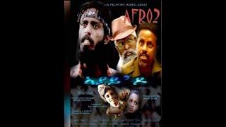 ኣያይ'ዶ(afro2) full eritrea movie 2019