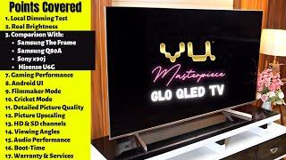 Should You Buy VU MASTERPIECE GLO QLED TV ? | REVIEW | 1st QLED TV with 120Hz 10 Bit IPS Panel