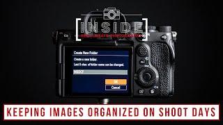 Great Efficiency Tip for Keeping Your Images Organized on Shoot Days!