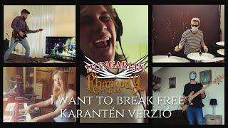 i Want To Break Free - Hungarian Rhapsody - Karantén verzió