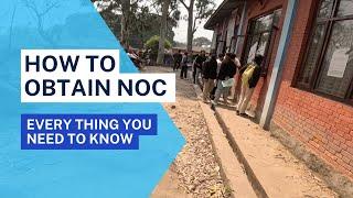 "Step-by-Step Guide : How to Apply for a NOC