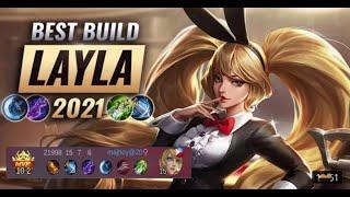 LAYLA INSANE DAMAGE !! LAYLA BEST BUILD 2021.  Layla gameplay. Mobile Legend.