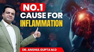 #1 Cause of Inflammation (And How to Fix It!)