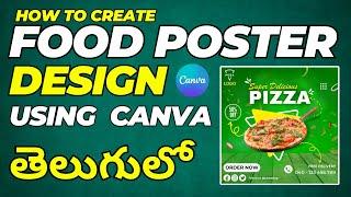 Canva Food Poster Design in Telugu using Canva | Canva Tutorials in Telugu #canva #canvatutorial