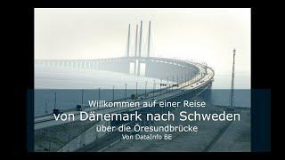Öresund Brücke - Eine fantastische Verbindung nach Schweden